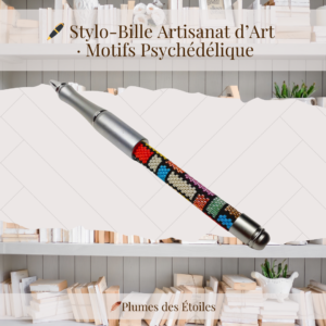🖊️ Stylo-Bille Artisanat d’Art · Motifs Psychédélique
